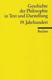 Tapa de Geschichte der Philosophie VII in Text und Darstellung. 19. Jahrhundert. Positivismus, Historismus, Hermeneutik