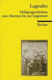 Tapa de Legenden. Heiligengeschichten vom Altertum bis zur Gegenwart
