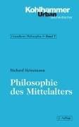 Tapa de Philosophie des Mittelalters. ( Grundkurs Philosophie, 7)