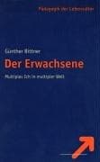 Tapa de Der Erwachsene. Multiples Ich in multipler Welt
