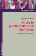 Tapa de Kirche in gesellschaftlichen Konflikten. Kirchenleitende Predigten