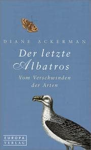Tapa de Der letzte Albatros. Vom Verschwinden der Arten
