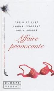 Tapa de Affaire provocante. Erotische Krimis mit Schuß