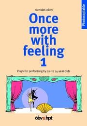 Tapa de Once more with feeling, Pt.1, Plays for performing by 10- to 14-years-olds