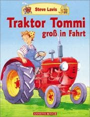 Tapa de Traktor Tommi groß in Fahrt. Von 3 bis 6 Jahren