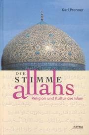 Tapa de Die Stimme Allahs. Religion und Kultur des Islam