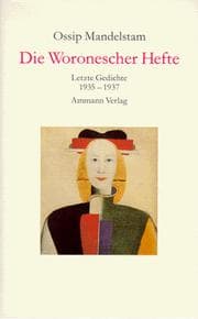 Tapa de Die Woronescher Hefte. Letzte Gedichte 1935 - 1937