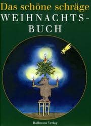 Tapa de Das schöne schräge Weihnachtsbuch
