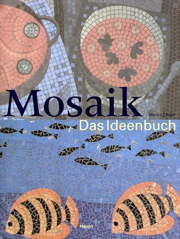 Tapa de Mosaik. Das Ideenbuch