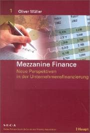Tapa de Mezzanine Finance. Neue Perspektiven un der Unternehmensfinanzierung