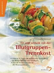 Tapa de Fit und schlank mit der Blutgruppen- Trennkost