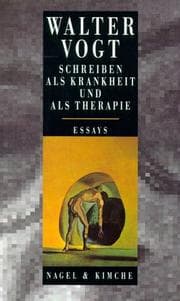 Tapa de Schreiben als Krankheit und als Therapie. Essays