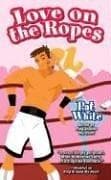 Tapa de Love on the Ropes