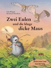 Tapa de Zwei Eulen und die kluge, dicke Maus