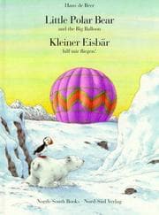Tapa de Kleiner Eisbär hilf mir fliegen / Little Polar Bear, help me fly