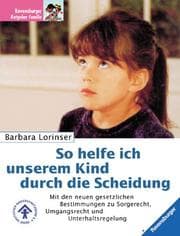 Tapa de So helfe ich unserem Kind durch die Scheidung