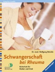 Tapa de Schwangerschaft bei Rheuma. Sicherheit für Mutter und Kind