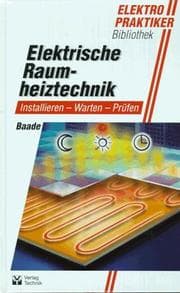 Tapa de Elektrische Raumheiztechnik. Installieren, Warten, Prüfen