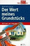 Tapa de Der Wert meines Grundstücks. 222 Fragen und Antworten