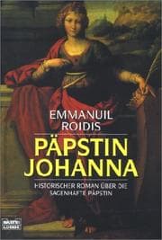 Tapa de Päpstin Johanna. Ihre wahre Geschichte