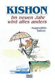 Tapa de Im neuen Jahr wird alles anders. Ausgewählte Satiren.