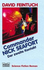 Tapa de Commander Nick Seafort. Der zweite Kontakt
