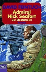 Tapa de Admiral Nick Seafort. Der Staatsstreich