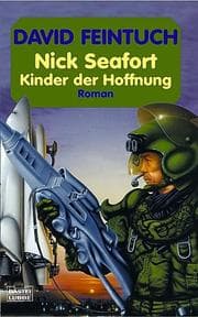 Tapa de Captain Nick Seafort. Kinder der Hoffnung. Science Fiction Roman