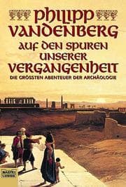 Tapa de Auf den Spuren unserer Vergangenheit. Die grössten Abenteuer der Archäologie
