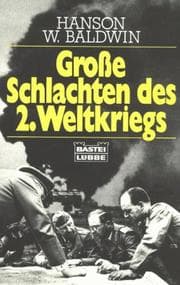 Tapa de Große Schlachten des Zweiten Weltkriegs. ( Zeitgeschichte)