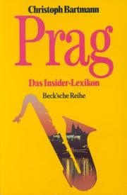 Tapa de Prag. Das Insider- Lexikon
