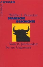 Tapa de Spanische Geschichte. Vom 15. Jahrhundert bis zur Gegenwart