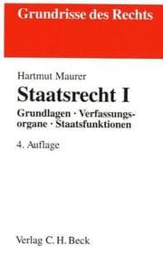 Tapa de Staatsrecht 1. Grundlagen, Verfassungsorgane, Staatsfunktionen
