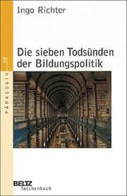Tapa de Die sieben Todsünden der Bildungspolitik