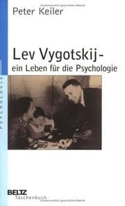 Tapa de Lev Vygotskij - ein Leben für die Psychologie. Eine Einführung in sein Werk