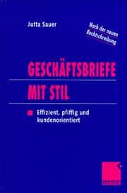 Tapa de Geschäftsbriefe mit Stil. Effizient, pfiffig und kundenorientiert