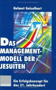 Tapa de Das Managementmodell der Jesuiten. Ein Erfolgskonzept für das 21. Jahrhundert