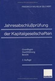 Tapa de Jahresabschlußprüfung der Kapitalgesellschaften. Grundlagen - Durchführung - Bericht