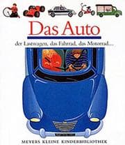 Tapa de Das Auto (Meyers Kleine Kinderbibliothek)