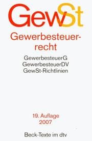 Tapa de Gewerbesteuerrecht: Gewerbesteuergesetz Mit Gewerbesteuer-Durchfuhrungsverordnung Und Gewerbesteuer-Richtlinien