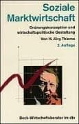 Tapa de Soziale Marktwirtschaft. Ordnungskonzeption und wirtschaftspolitische Gestaltung