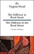 Tapa de Mrs. Dalloway in der Bond Street und andere Erzählungen / Mrs. Dalloway in Bond Street and other stories