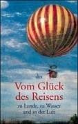 Tapa de Vom Glück des Reisens zu Lande, zu Wasser und in der Luft.