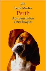 Tapa de Perth. Aus dem Leben eines Beagles