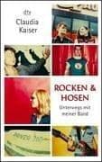 Tapa de Rocken und Hosen. Unterwegs mit meiner Band