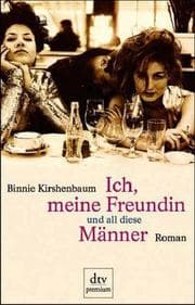 Tapa de Ich, meine Freundin und all diese Männer