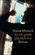 Tapa de Als ich gerade glücklich war. Roman