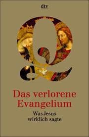 Tapa de Das verlorene Evangelium. Was Jesus wirklich sagte