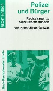 Tapa de Polizei und Bürger. Rechtsfragen zu polizeilichem Handeln