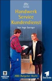 Tapa de Handwerk, Service, Kundendienst. ( ARD- Ratgeber Recht)